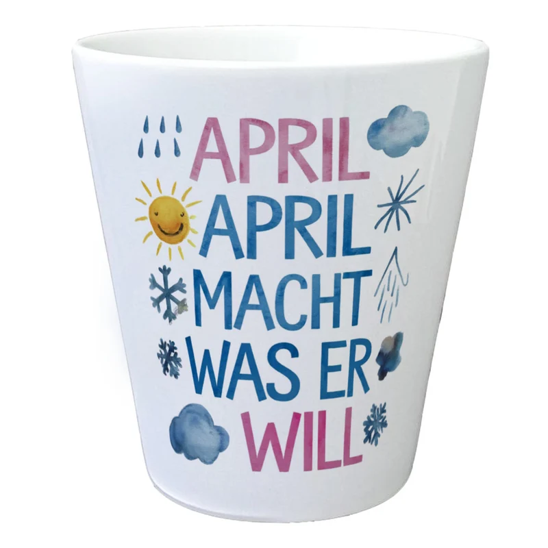April macht was wer will Blumentopf April, April