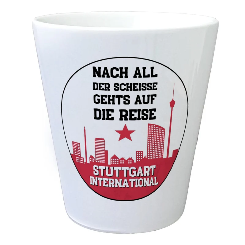 Stuttgart Europapokal Blumentopf mit Spruch Stuttgart International